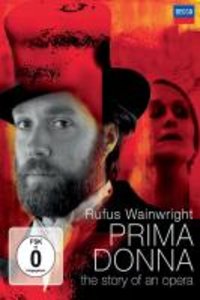 Rufus Wainwright - Prima Donna, 1 DVD