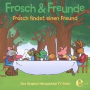 Frosch findet einen Freund, 1 Audio-CD