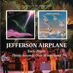 Thirty Seconds Over Winterland/Early Flight