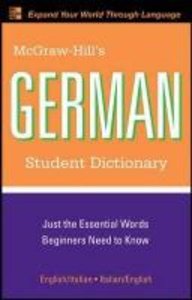 McGraw-Hill\'s German Student Dictionary