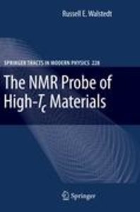 The NMR Probe of High-Tc Materials