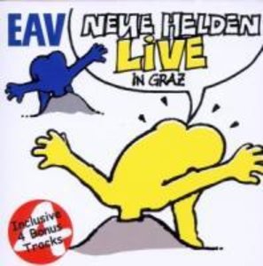 EAV: Neue Helden braucht das Land-Live in Graz