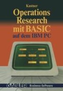 Operations Research mit BASIC auf dem IBM PC