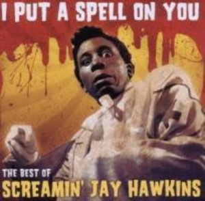 Hawkins, S: I Put A Spell On You-\"The Best Of\"