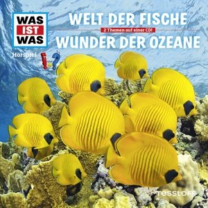 Was ist was Hörspiel-CD: Welt der Fische/ Wunder der Ozeane