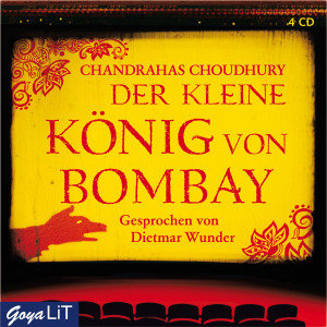 Der kleine König von Bombay, 4 Audio-CDs