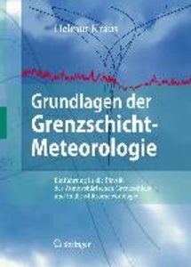Grundlagen der Grenzschicht-Meteorologie