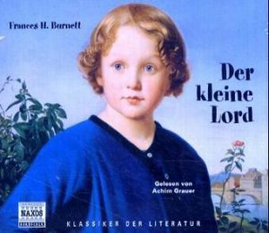 Der kleine Lord, 4 Audio-CDs