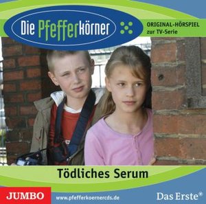 Die Pfefferkörner - Tödliches Serum, Audio-CD
