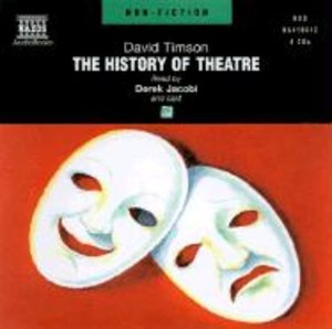Timson, D: The History of Theatre
