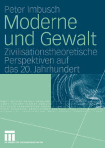 Moderne und Gewalt