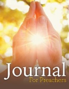 Journal For Preachers