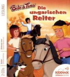 Bibi & Tina, Die ungarischen Reiter, 2 Audio-CDs