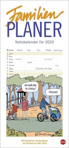 Peter Butschkow Familienplaner 2023. Familienkalender mit 5 Spalten. Humorvoll illustrierter Familien-Wandkalender mit Schulferien und Stundenplänen.