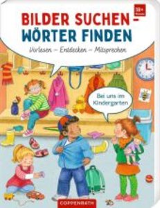 Bilder suchen - Wörter finden: Bei uns im Kindergarten