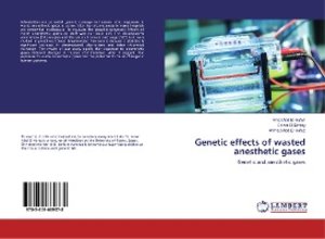 Genetic effects of wasted anesthetic gases