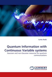 Quantum Information with Continuous Variable systems
