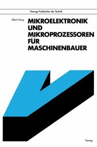 Mikroelektronik und Mikroprozessoren für Maschinenbauer