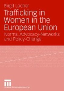 Trafficking in Women in the European Union