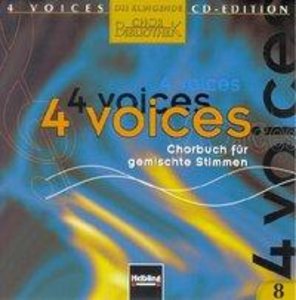 4 voices - CD Edition. Die klingende Chorbibliothek. CD 8. 1