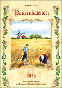 Bauernkalender 2023 - Bildkalender A3 (29,7x42 cm) - mit Feiertagen (DE/AT/CH) und Platz für Notizen - inkl. Bauernregeln - Wandkalender
