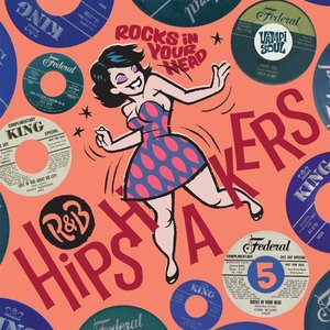 R&B HIPSHAKERS Vol.5.ROCKS IN YOUR HEAD (2LP+7"