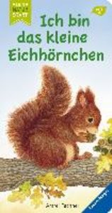 Mein Naturstart - Ich bin das kleine Eichhörnchen