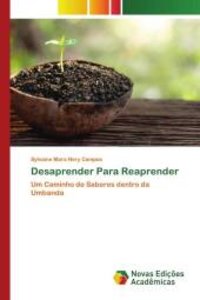 Desaprender Para Reaprender