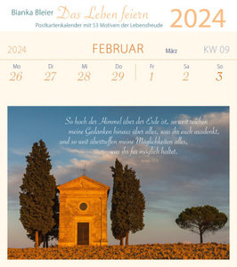 Das Leben feiern 2024 - Postkartenkalender mit 53 Motiven der Lebensfreude