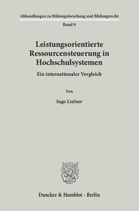 Leistungsorientierte Ressourcensteuerung in Hochschulsystemen.