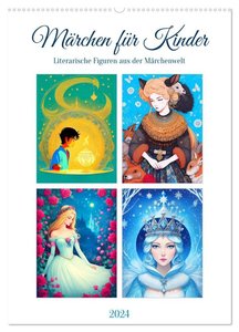 Märchen für Kinder (Wandkalender 2024 DIN A2 hoch), CALVENDO Monatskalender