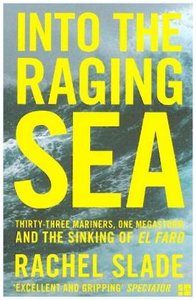 Into the Raging Sea
