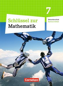 Schlüssel zur Mathematik - Sekundarschule Sachsen-Anhalt - 7. Schuljahr