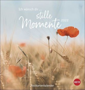 Ich wünsch dir ... stille Momente Postkartenkalender 2022