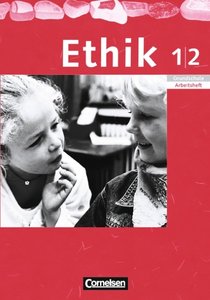 Ethik - Grundschule Rheinland-Pfalz, Sachsen, Sachsen-Anhalt, Thüringen - 2004 - 1./2. Schuljahr