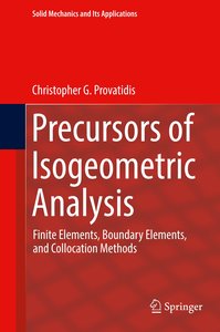 Precursors of Isogeometric Analysis