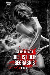 DIES IST DEIN BEGRÄBNIS