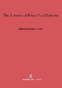 The Letters of Peter Paul Rubens