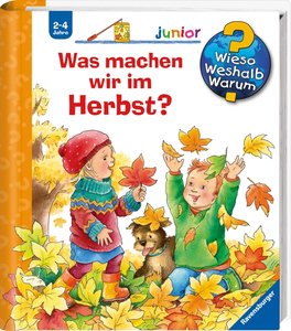 Wieso? Weshalb? Warum? junior, Band 61 - Was machen wir im Herbst?