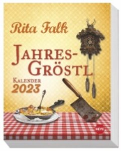 Rita Falk Jahres-Gröstl Tagesabreißkalender 2023. Abreiß-Kalender für alle Eberhofer-Fans. Tischkalender 2023 mit lustigen Zitaten, Rezepten und Bildern aus der Krimiserie.