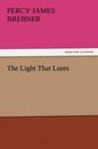 The Light That Lures