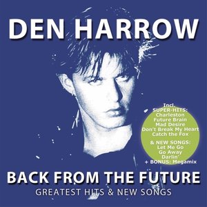 Back From The Future-Greatest Hits & New Songs