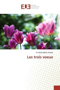 Les trois voeux