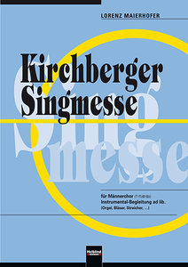 Maierhofer, L: Kirchberger Singmesse
