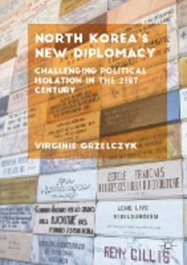 North Korea´s New Diplomacy