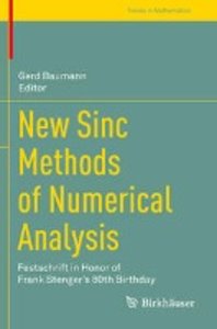 New Sinc Methods of Numerical Analysis