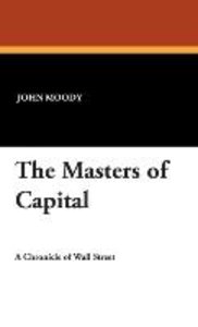 MASTERS OF CAPITAL