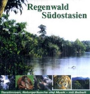 Regenwald Südostasien, 1 Audio-CD