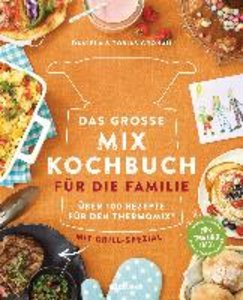 Das große Mix-Kochbuch für die Familie
