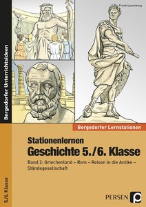 Stationenlernen Geschichte 5./6. Klasse - Band 2